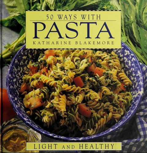 50 Ways with Pasta : RH Value Publishing