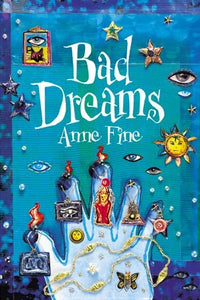 Bad Dreams : Anne Fine