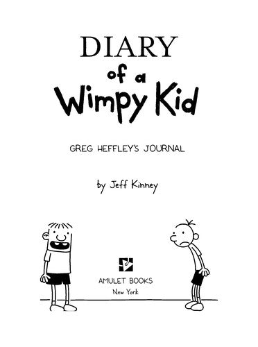 Diary of a Wimpy Kid : Jeff Kinney