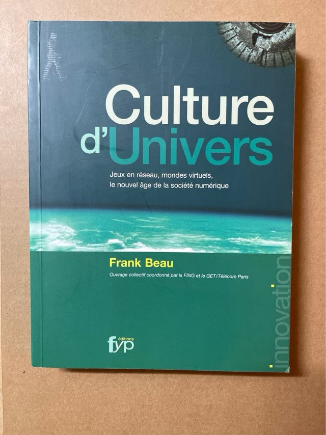 Culture d'univers : Frank Beau