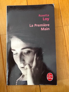 La première main : Rosetta Loy