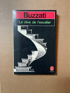 Le rêve de l'escalier : Dino BUZZATI