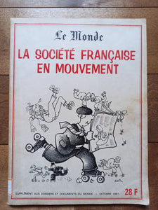 La société Française en mouvement : Le Monde