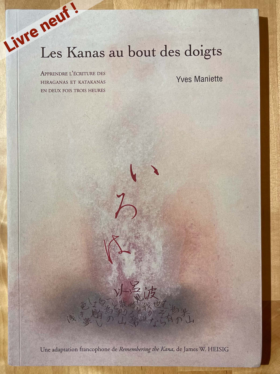 Les Kanas au bout des doigts : Yves Maniette