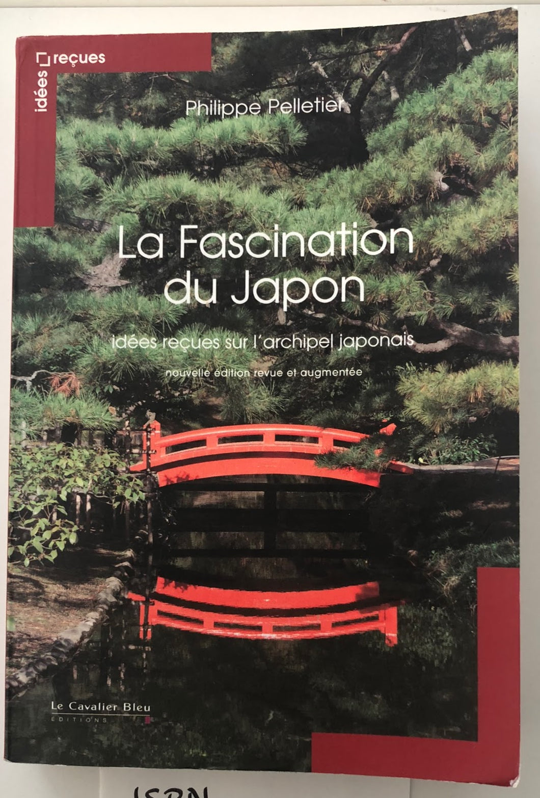 La Fascination du Japon : Philippe Pelletier
