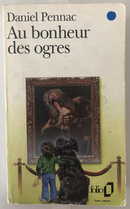 Au Bonheur Des Ogres : Daniel Pennac