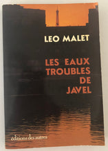 Charger l&#39;image dans la galerie, Les eaux troubles de Javel : Léo MALET
