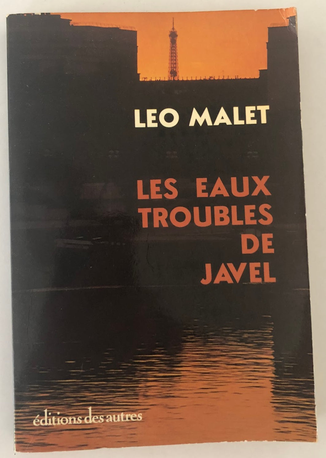 Les eaux troubles de Javel : Léo MALET