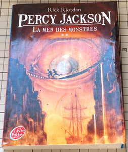 Percy Jackson : La mer des monstres : Rick Riordan