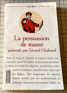 La persuasion de masse : Gérard Chaliand