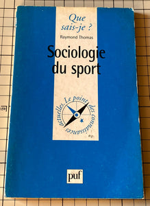 Sociologie du sport : Raymond Thomas