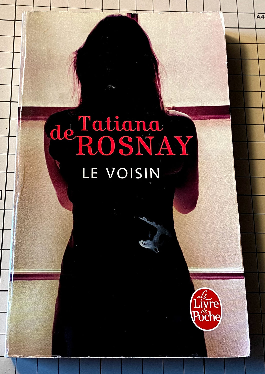 Le voisin : Tatiana de Rosnay