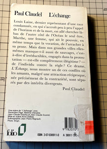 L' échange : Paul Claudel