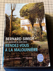 Rendez-Vous a la Malouiniere : Bernard Simiot