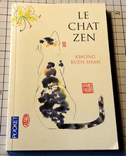 Charger l&#39;image dans la galerie, Le chat zen : Kwon Kuen Shan
