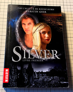 Silver Tome 1 : Kerstin Gier