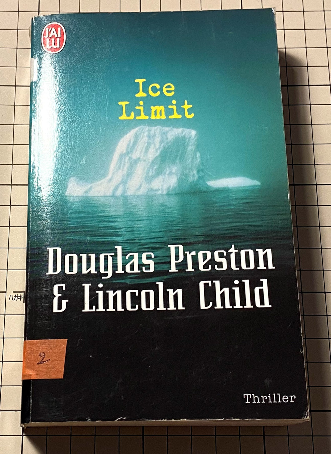 Ice limit : Douglas Preston