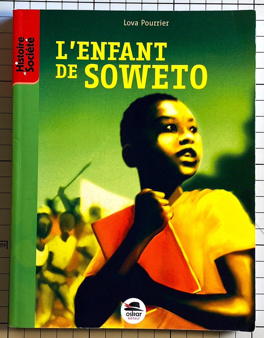 L'enfant de Soweto : Lova Pourrier