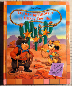 Les jeux du Far-West de Mickey Cow-Boy : Walt Disney company.