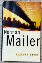 Charger l&#39;image dans la galerie, Barbary shore : Norman Mailer

