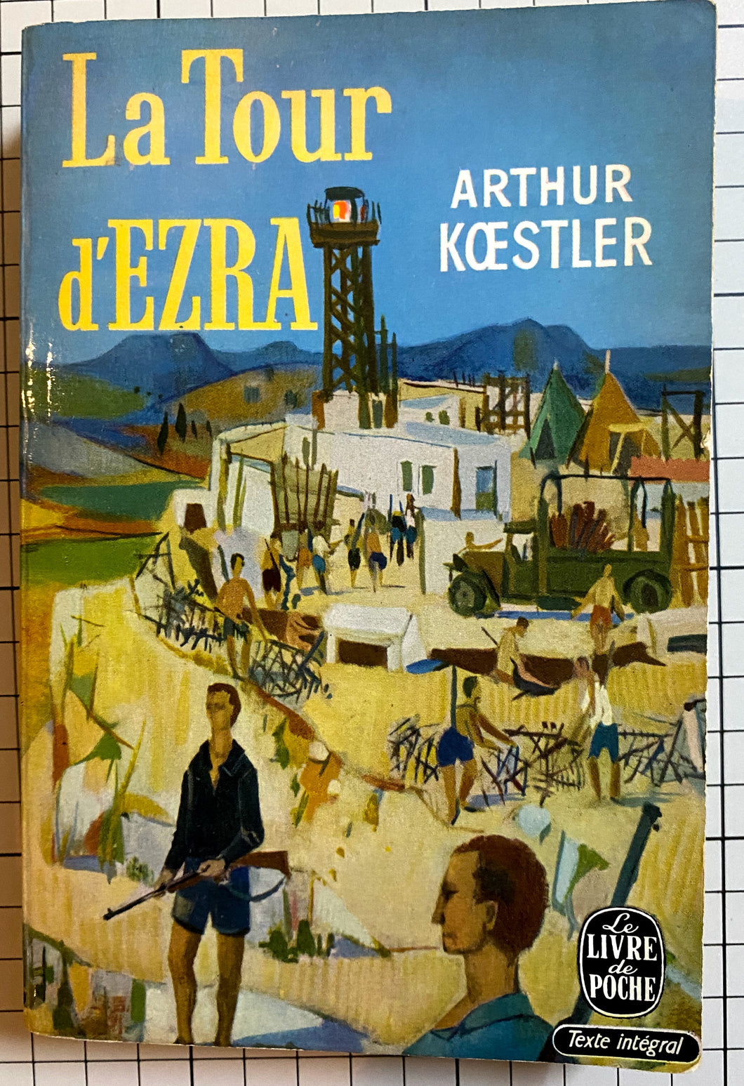 La tour d'Ezra : Arthur Koestler