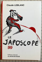 Charger l&#39;image dans la galerie, Le Japoscope 1999 : Claude Leblanc
