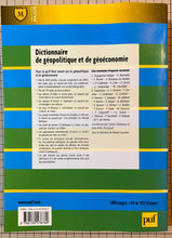 Charger l&#39;image dans la galerie, Dictionnaire de géopolitique et de géoéconomie : Pascal Gauchon, Sylvia Delannoy, Jean-Marc Huissoud

