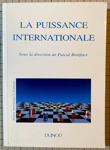La puissance internationale : Pascal Boniface