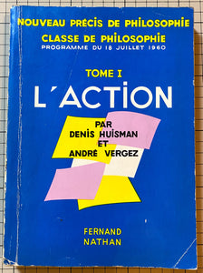 L’action : Denis Huisman, André Vergez