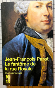 Le fantôme de la rue Royale : Jean-François Parot