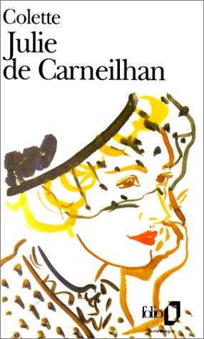 Julie de Carneilhan : Colette