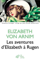Les Aventures d'Elizabeth à Rügen : Elizabeth von Arnim
