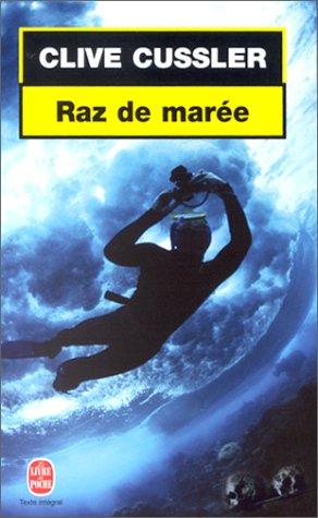 Raz de Marée : Clive Cussler