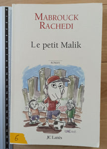 Petit Malik : Mabrouck Rachedi