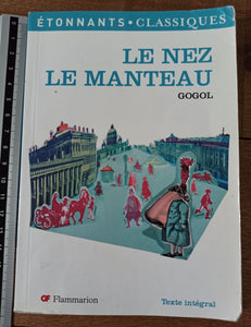Le Nez ; Le Manteau : Nikolai Gogol