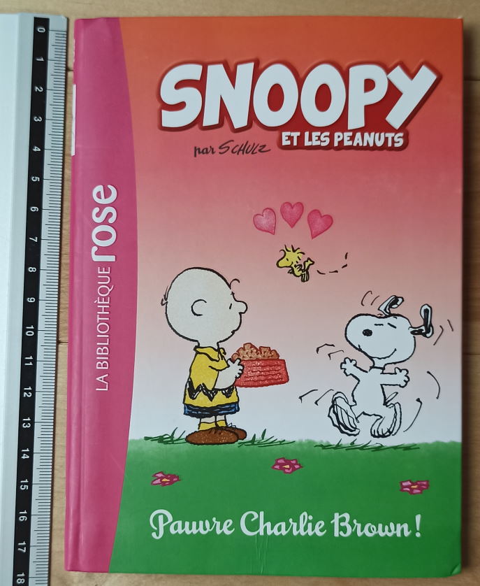 Snoopy Et Les Peanuts 03 - Pauvre Charlie Brown ! : Charles M. Schulz