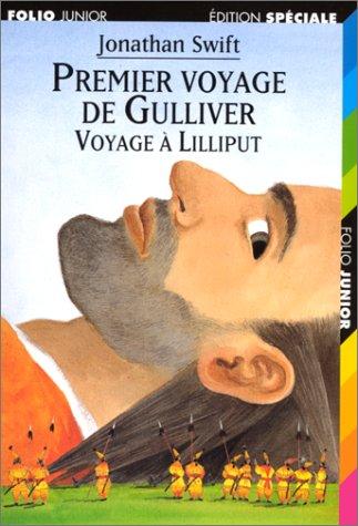 Premier voyage de Gulliver : Jonathan Swift