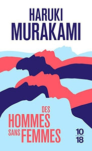 Des hommes sans femmes : Haruki Murakami