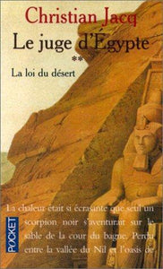 La loi du désert : Christian Jacq