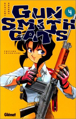 Gun Smith Cats, tome 4 : Kenichi Sonoda