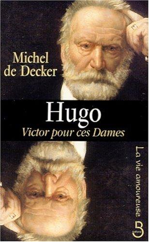Hugo : Michel de Decker