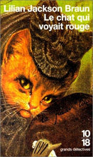 Charger l&#39;image dans la galerie, Le Chat qui voyait rouge : Lilian Jackson Braun
