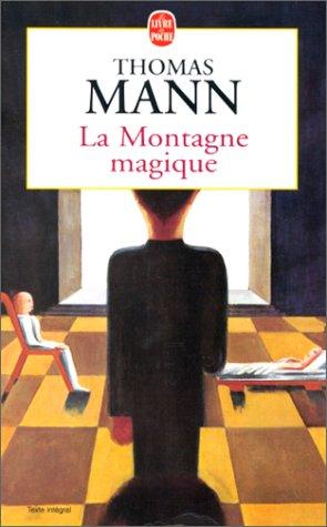 La Montagne magique : Thomas Mann